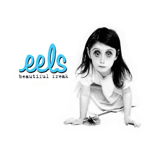 EELS - BEAUTIFUL FREAKEELS - BEAUTIFUL FREAK.jpg